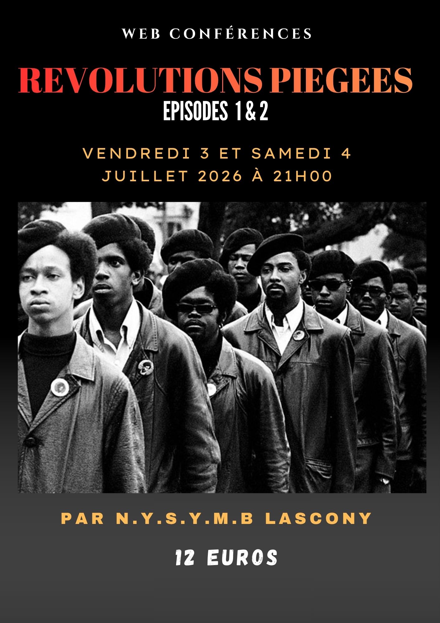 REVOLUTIONS PIEGEES Episode 2