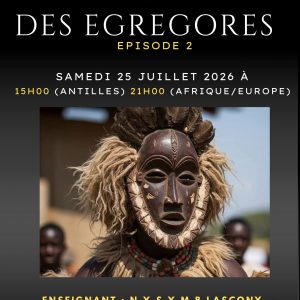 LE MYSTERE DES EGREGORES épisode 2